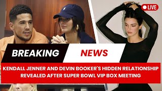 Kendall Jenner and Devin Bookers Hidden Relationship Revealed After Super Bowl VIP Box Meeting [upl. by Enomed199]