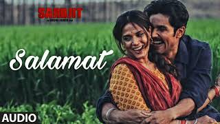 Salamat Full Song  SARBJIT  Randeep Hooda Richa Chadda  Arijit Singh Tulsi Kumar Amaal Mallik [upl. by Areemas]