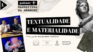 NARRATIVAS DO MÃRMORE 1 Textualidade e Materialidade na Antiguidade ClÃ¡ssica  NELEMACUSP [upl. by Adle323]