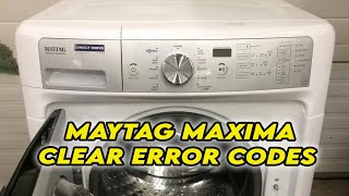 Maytag Maxima Washer How to Clear Error Codes [upl. by Shep]