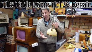 Tilly Table Lamp TL136 Repair [upl. by Otit688]