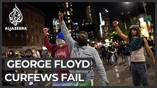 George Floyd protests Curfews fail to deter demonstrators [upl. by Erv29]