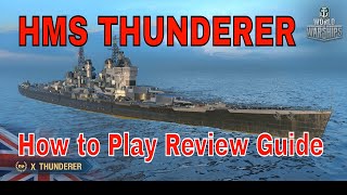 World of Warships HMS Thunderer Wows Replay Highlights Review Guide [upl. by Anpas]