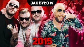 JAK BYŁO W 2015 ROKU  POLSKI RAPTRAP [upl. by Dorcy]