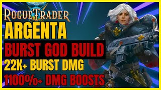 W40K RT  Updated ARGENTA BURST amp Snipe GOD Build 22K BURST DMG amp 1100 DMG BOOST [upl. by Aisanat495]