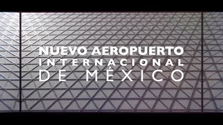 Conoce más sobre el Nuevo Aeropuerto de México 🛫 [upl. by Kafka]