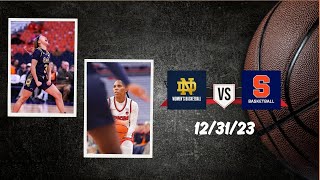 FULL GAME  Notre Dame vs Syracuse  December 31 2023  mochilovebasket [upl. by Yelrahc]