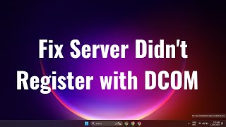 Fix Server Didnt Register with DCOM within required timeout in Windows 11 2024 [upl. by Ylrebma668]