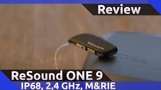 ReSound ONE 9 Review 2021 [upl. by Silda]