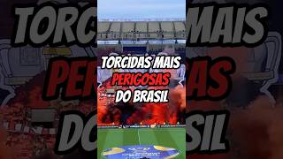 Torcidas mais perigosas do Brasil brasileirão futebolbrasileiro futebol [upl. by Malkah]