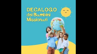 Decalogo Infanzia Missionaria [upl. by Sac]