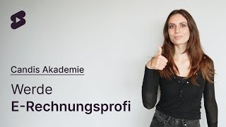 Candis Akademie I Werde ERechnungsexperte [upl. by Saberhagen702]