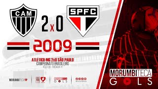 AtléticoMG 2x0 São Paulo  Brasileiro 2009  Rodada 11  16072009 [upl. by Iznil23]