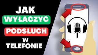 Jak sprawdzić i wyłączyć podsłuch w telefonie 2023 [upl. by Anissej]