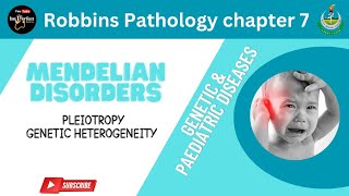 MENDELIAN DISORDERS Pleiotropy Genetic heterogeneity Robbins Pathology Genetic diseasespathology [upl. by Yllah]