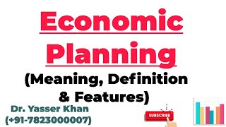 Economic Planning  Meaning Of Economic Planning  Features Of Economic Planning  Economics  CUET [upl. by Cypro]