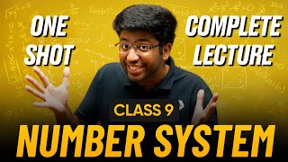 Number System Class 9 in One Shot 🔥  Class 9 Maths Chapter 1 Complete Lecture  Shobhit Nirwan [upl. by Layol956]