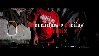 Mente En Blanco  Borrachos Y Grifos Remix Homenaje Oficial [upl. by Gabel349]