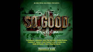 So Far So Good Riddim Official Mix Full Feat Treesha Turbulence Samukat September 2023 [upl. by Suirtimid]