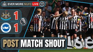 NUFC LIVE PREMIER LEAGUE MATCH REACTION  Newcastle United 11 Brighton [upl. by Sachs]