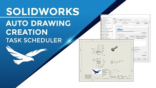 Automatically Creating Drawings with SOLIDWORKS Task Scheduler [upl. by Krasnoff812]