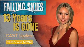 FALLING SKIES 2011  13 Years IS GONE  THEN and NOW  Fun FACTS amp Cast UPDATE [upl. by Refinney842]