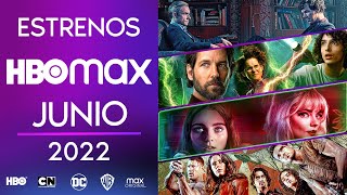 Estrenos HBO max Junio 2022  Top Cinema [upl. by Rahsab]