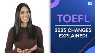 TOEFL 2023 Changes Explained [upl. by Lila]