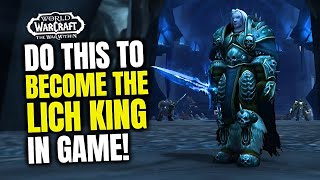 How To Become Arthas The Lich King In Patch 1105 WoW The War Within  Cosplay Guide [upl. by Aligna959]