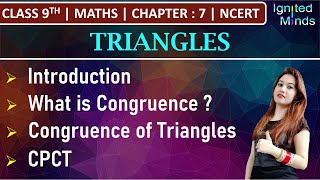 Class 9th Maths  Triangles Introduction  Congruence of Triangles  CPCT  Chapter 7  NCERT [upl. by Sansone542]