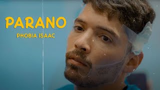 Phobia Isaac  Parano Official Music Video [upl. by Thorpe]