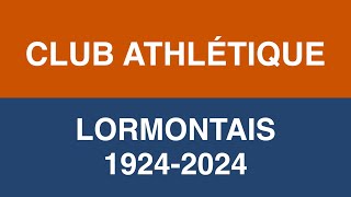 Club Athlétique Lormontais 19242024 [upl. by Innus914]