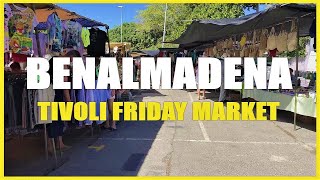 Benalmadena Tivoli Friday Market Walking Tour 2020 Costa Del Sol Spain Spania スペイン 西班牙 [upl. by Assenaj434]