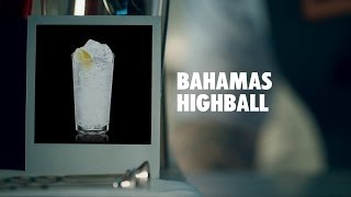 BAHAMAS HIGHBALL DRINK RECIPE  HOW TO MIX [upl. by Enelyahs]