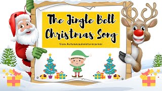 Christmas Songs For Kids  Jingle Bell Christmas Song [upl. by Ardnasella]