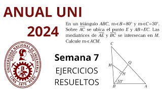 SEMANA 7 GEOMETRIA PARTE 2 ANUAL UNI ACADEMIA CESAR VALLEJO 2024 [upl. by Malchy]