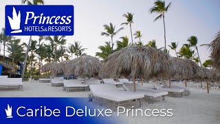 Caribe Deluxe Princess Hotel  Princess Hotels Caribe [upl. by Notlehs]