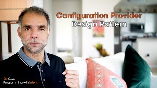 Configuration Provider Design Pattern [upl. by Popelka693]