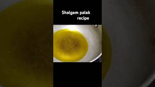 Shalgam palak ki sabji shalgam palak recipe like subscribe please 🙏 [upl. by Stace]