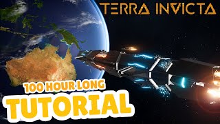 100 Hour Long Tutorial This Game Is Deep  Terra Invicta [upl. by Micky]