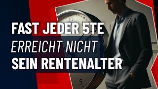 Fast jeder 5te erreicht nicht sein Rentenalter [upl. by Nylhtac745]