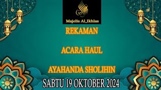 REKAMAN HAUL ABAH SHOLIHIN [upl. by Fayola738]