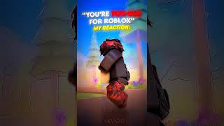 Youre too old for Roblox  shorts roblox [upl. by Arihas547]