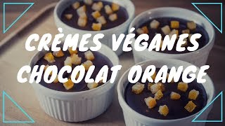 Crèmes véganes chocolat orange [upl. by Stephanie]