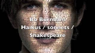 Bo Burnham  Haikus  Sonnets  Shakespeare [upl. by Wagoner]