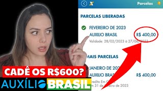 😱 CADÊ OS 600 REAIS DO AUXÍLIO BRASIL DE FEVEREIRO NO APLICATIVO GOVERNO LIBERA CONSULTA ABONO [upl. by Lenrad708]