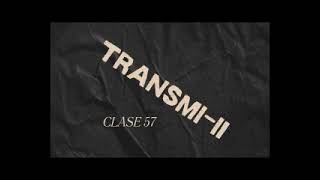 Clase 57 TransmiII [upl. by Rene]