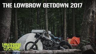 Lowbrow Getdown 2017  Lowbrow Customs [upl. by Ahsiekel517]