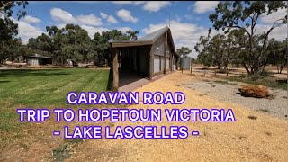 CARAVAN ROAD TRIP HOPETOUN VICTORIA LAKE LASCELLES  SEPS ADVENTURES [upl. by Refinne272]