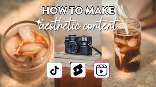 How To Create amp Edit Aesthetic Videos Instagram Reels TikToks amp Shorts [upl. by Backler]